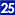 25